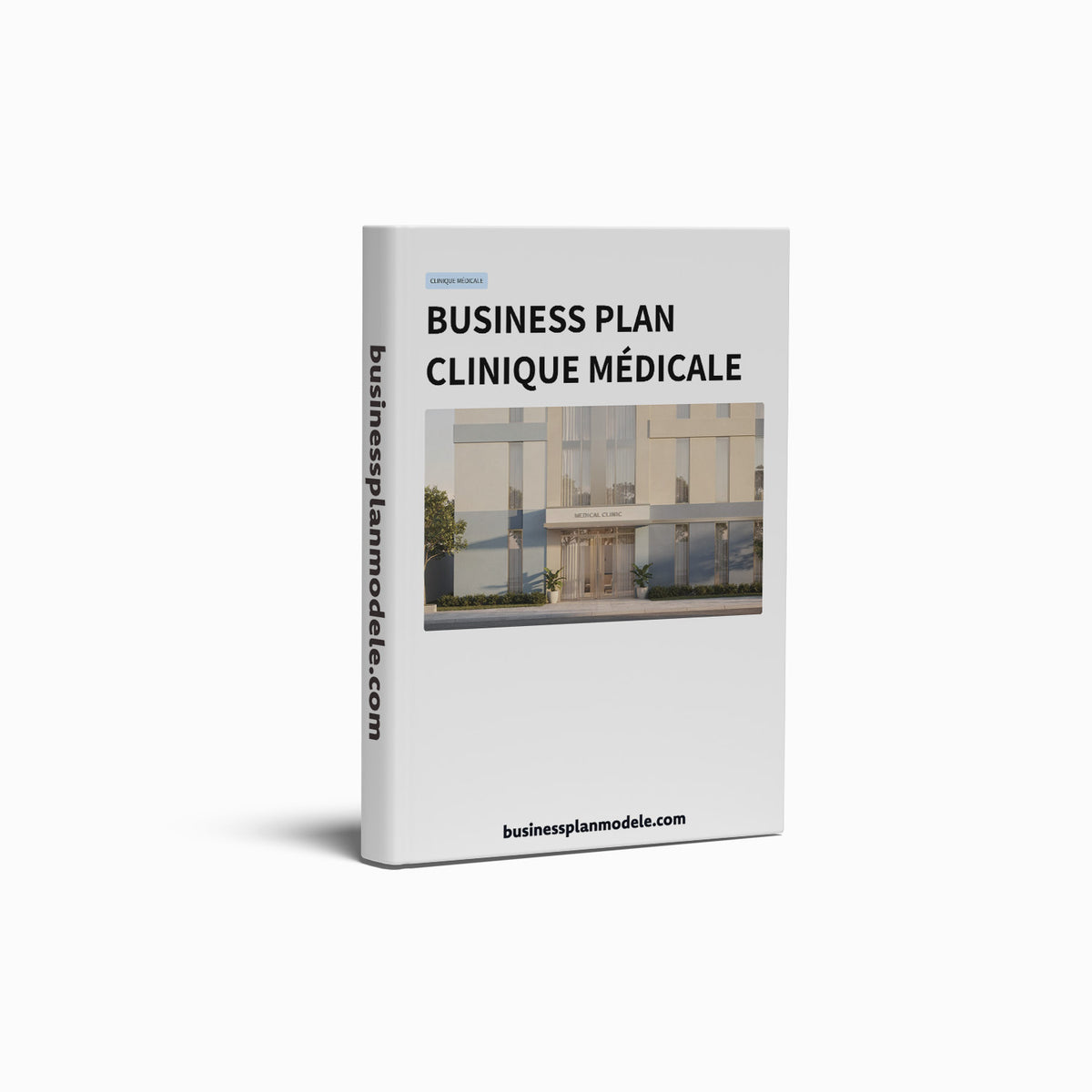 Business Plan Clinique Médicale