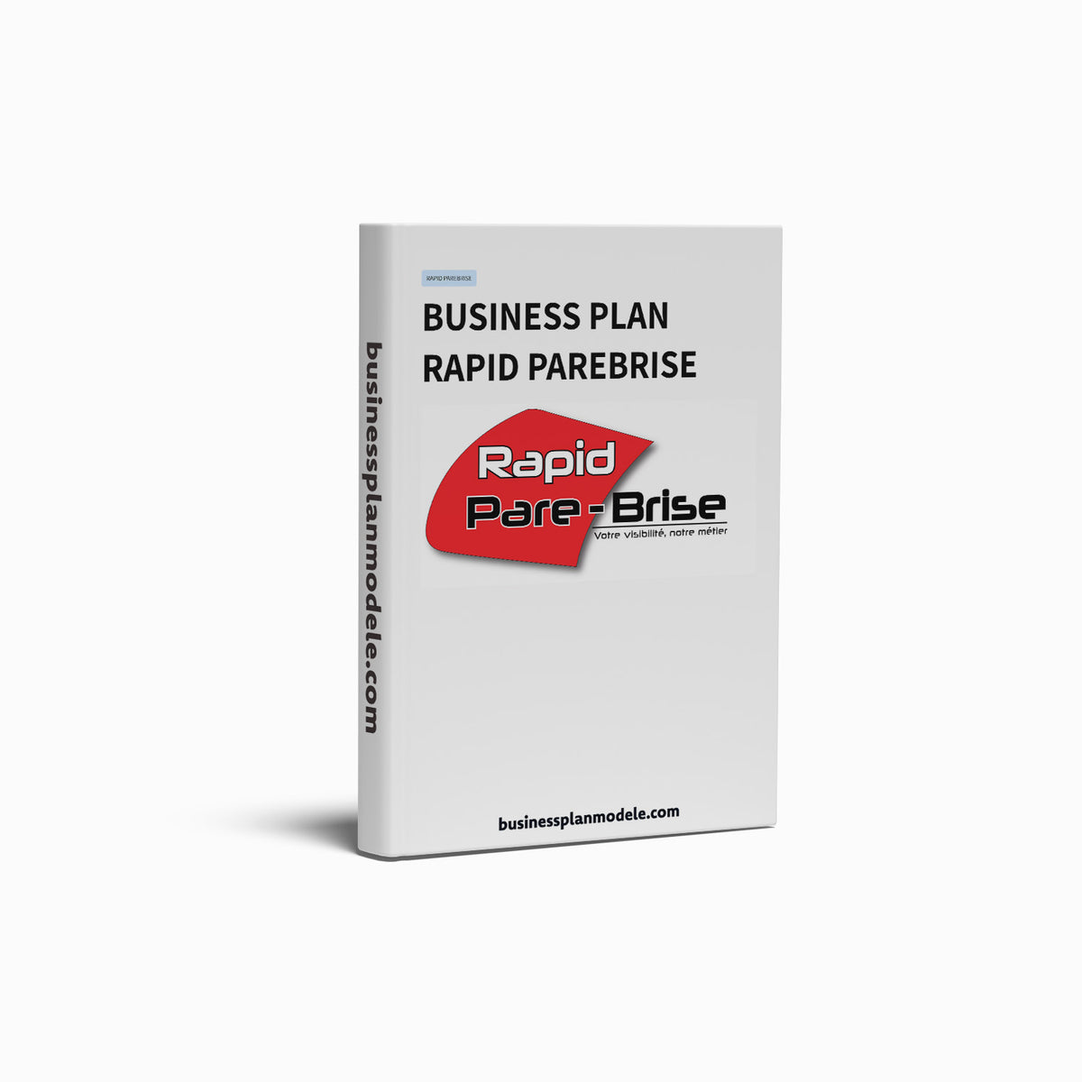 Business Plan Franchise Rapid Pare-Brise